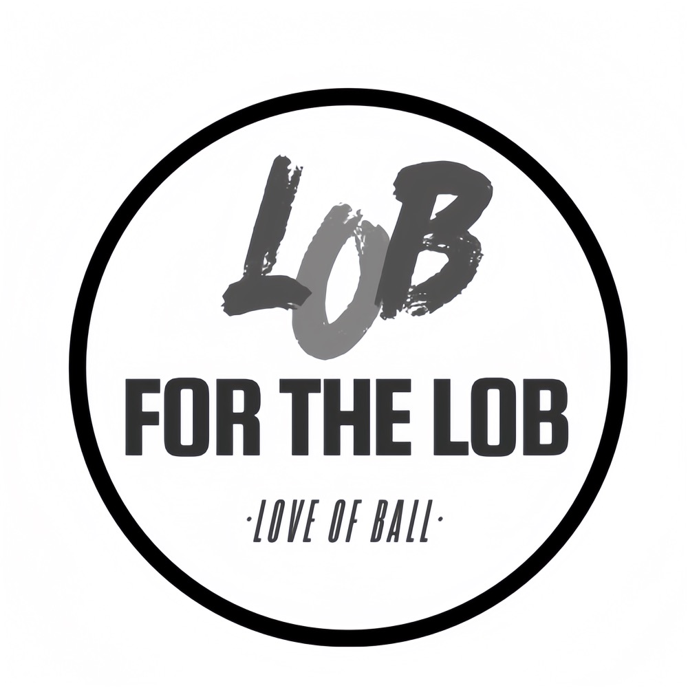 For the Lob Podcast – Follow us on all socials!